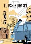 L'odyssée d'Hakim - tome 1 : De la Syrie à la Turquie vignette