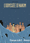 L'odyssée d'Hakim - tome 2 : De la Turquie à la Grèce