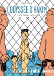 L'Odyssée d'Hakim tome 3 - De la Macédoine à la France