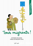 Tous migrants ! 60 dessins de presse