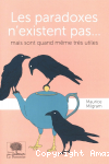 Les paradoxes n'existent pas, mais sont quand même très utile. vignette