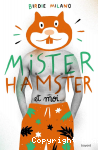Mister Hamster et moi... vignette