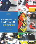 Raconte-moi ton casque. 120 histoires vignette