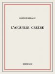 L&rsquo;Aiguille creuse