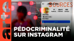 P&eacute;docriminalit&eacute;, les failles d'Instagram