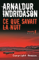 Ce que savait la nuit
