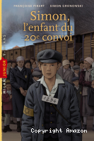 Simon, l'enfant du 20e convoi